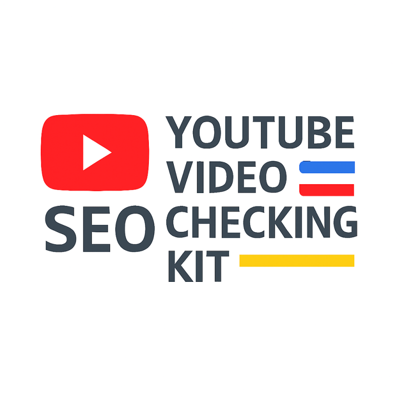 YouTube Video SEO Checking Kit
